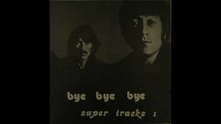 The Beatles Vintage Bootleg Series BYE BYE BYE SUPERTRACKS 1