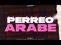 Perreo arabe  uli deejay