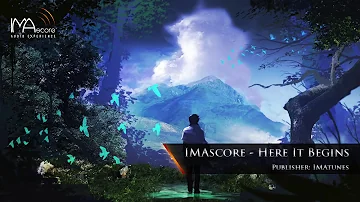 IMAscore - Here It Begins