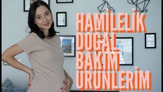 Hami̇leli̇kte Kullandiğim Bakim Ve Kozmeti̇k Ürünleri̇ I Doğal İçeri̇kli̇ Ürünler