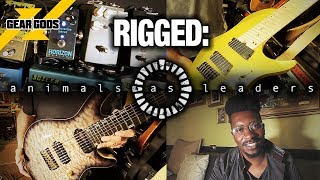 RIGGED: Animals As Leaders | GEAR GODS