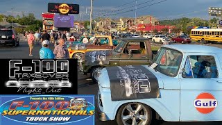 2023 F-100 SuperNationals and F100 TakeOver Night Out!  Sevierville, TN.  September 21, 22 & 23.