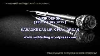 karaoke sirik dengki. edy zaky