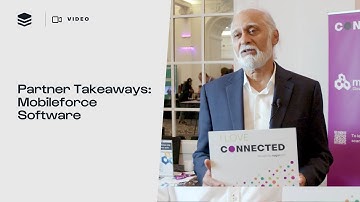 Why Sugar Partners Loved Connected 2023: Mobileforce Software | SugarCRM Event Takeaways