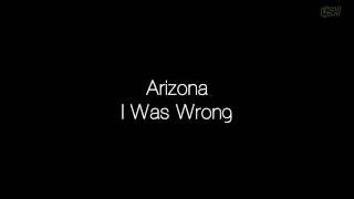 Video thumbnail of "Arizona - I Was Wrong (Robin Schulz Remix) [Lyrics]"