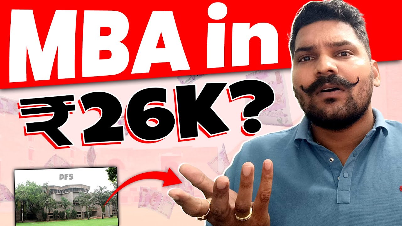 The Most Affordable MBA College DFS Delhi University CAT 2023 YouTube The Most Affordable MBA College DFS Delhi University CAT 2023 YouTube