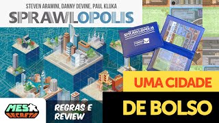 Sprawlopolis - Aprenda rapidão - Regras e Review