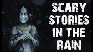 [NO MID ROLL ADS] 50 TRUE Disturbing \& Terrifying Scary Stories In The Rain | Stories to sleep to