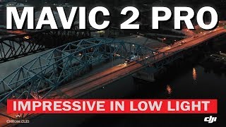 DJI Mavic 2 Pro Impressive In Low Light