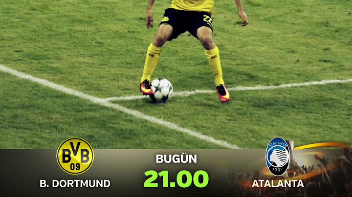 UEFA Avrupa Ligi Son 32 Turu ilk maçında Borussia Dortmund, Atalanta'yı konuk ediyor.