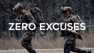 Military Tribute - "Zero Excuses"