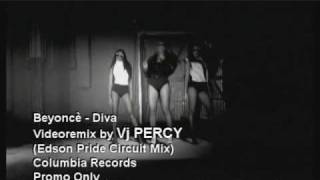 Beyoncé - Diva (VJ Percy Circuit Mix Video)