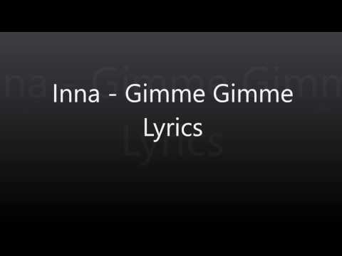 Inna   Gimme Gimme Lyrics