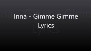 Inna   Gimme Gimme Lyrics Resimi