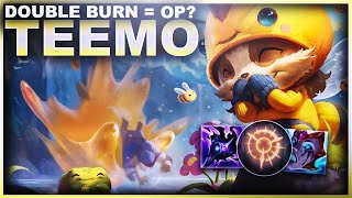 TEEMO IS BECOMING OP WITH DOUBLE BURN ITEMS! | League of Legends