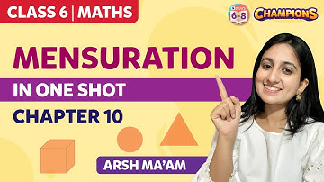 Mensuration Class 6 Chapter 10 in One Shot | BYJU