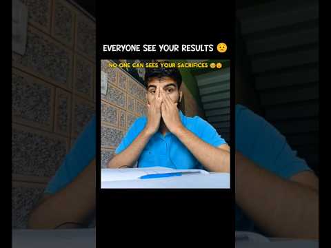 Everyone see your results not sacrifices 🥹😟#motivation #result #shorts #studentlife