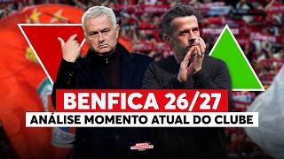 BENFICA 26/27  | Análise ao momento atual do clube  🦅