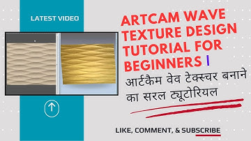 Artcam Wave Texture Design Tutorial for Beginners | आर्टकैम वेव टेक्स्चर बनाने का सरल ट्यूटोरियल