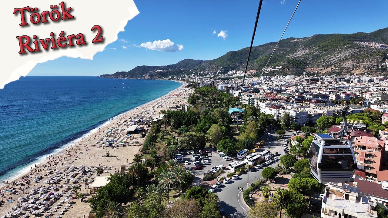 Török riviéra 2 | Alanya vára, avagy ami korábban kimaradt!