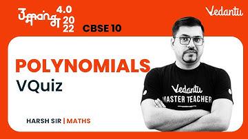 Polynomials Class 10 Maths Chapter 2 - VQuiz | CBSE Class 10 2022-23 | Harsh Sir