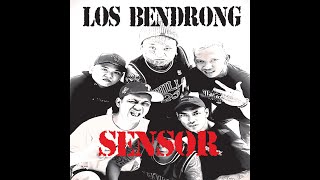 LOS BENDRONG-SENSOR (1 album pembunhan berencana)