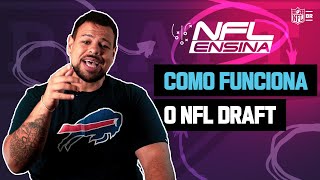 Details NFL ENSINA: COMO FUNCIONA O DRAFT! News