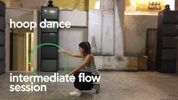 Hoop Flow Session - Intermediate Level