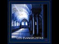 LOS EVANGELISTAS - SALVO SOY [WAV]