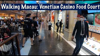 [4K] Walking Macau: Venetian Casino Food Court - 威尼斯人娛樂場 - Nov 2020 screenshot 4