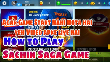 SACHIN SAGA NOT OPENING | How to Play Sachin Saga Cricket Champions