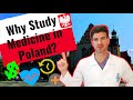 Why Attend Medical School in Poland