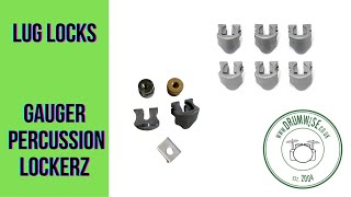 Lug Locks Explained | Gauger Percussion Lockerz | Fitting Guide | Drum Tuning