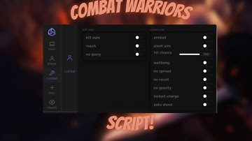 COMBAT WARRIORS SCRIPT ( KILL AURA, REACH, AIMBOT, ESP AND MORE) *PASTEBIN