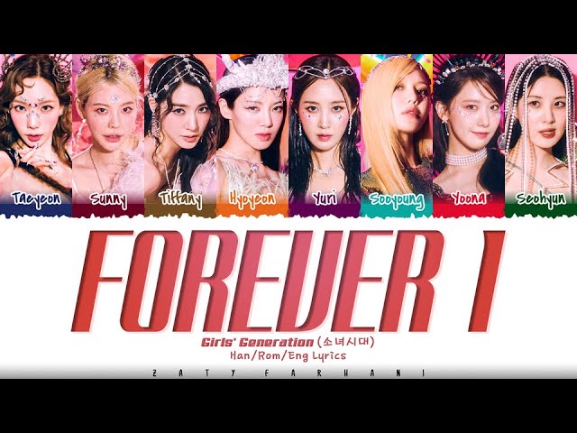 Girls' Generation (소녀시대)  – ‘FOREVER 1’ Lyrics [Color Coded_Han_Rom_Eng] class=