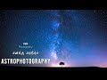 How I photographed the Milky Way | தமிழ் | Astrophotography in Tamil | V2K Photography