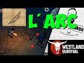 Larc est tout simplement genial sur westland survival fr iosandroid