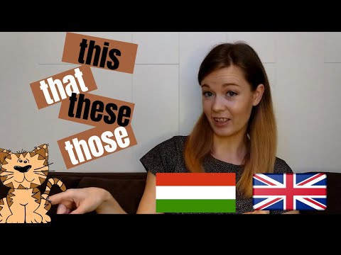 This, that, these, those és használatuk