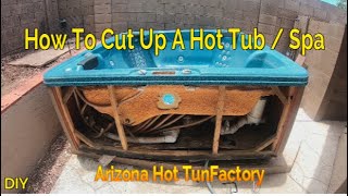 How To Cut Up A Hot Tub / Spa.. For Disposal..Spa Demolition (DIY Spa Repair)How to Remove a Hot Tub