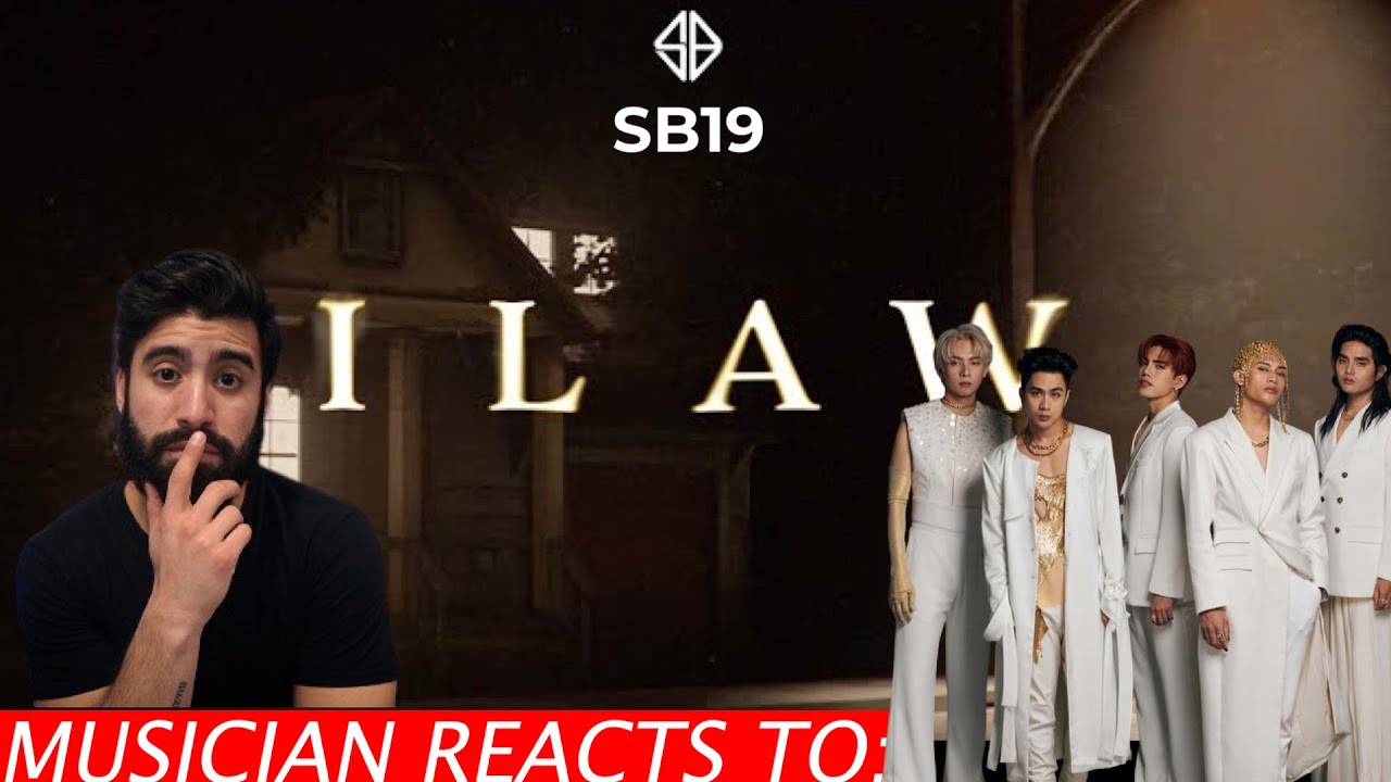Musician Reacts To SB19 - ILAW