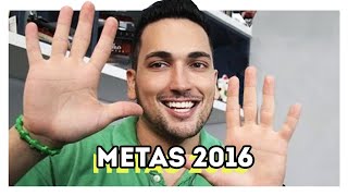 As 10 metas de 2016 -  Estevam Pelo Mundo