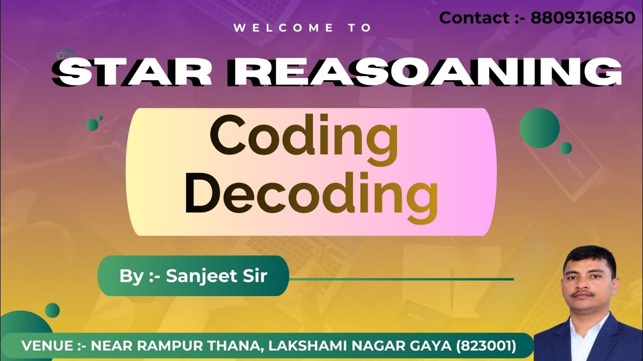 🔴 CODING DECODING:-DAY3 BY SANJEET SIR 
