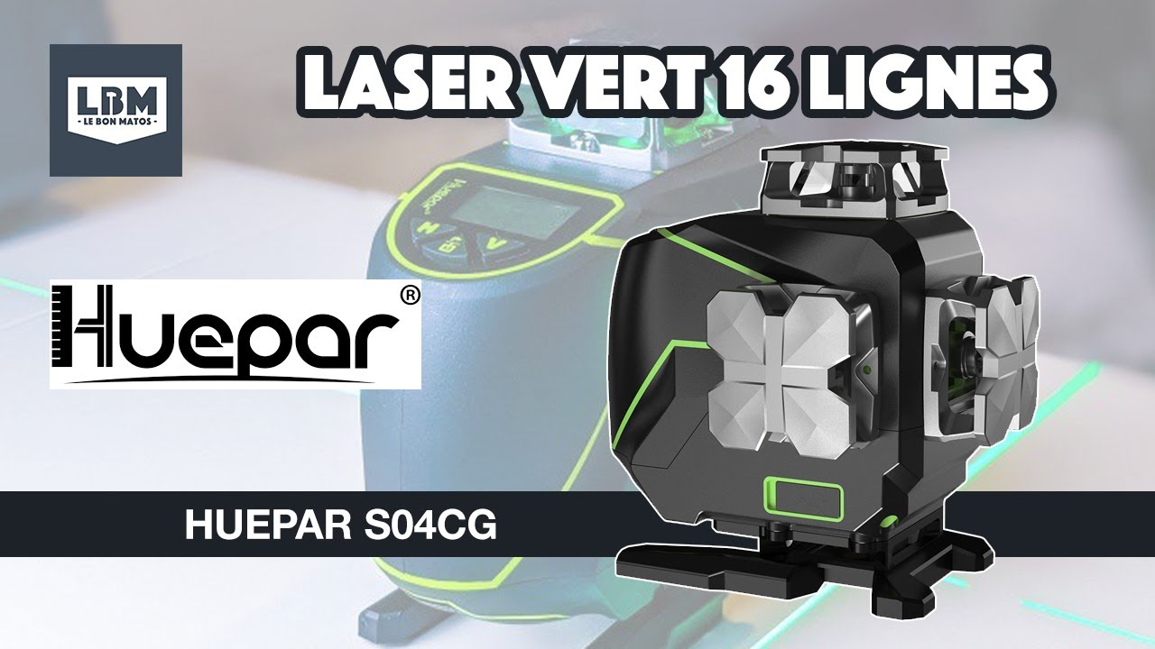 Toujours de niveau avec le Laser vert Huepar S04CG 16 lignes - LBM 