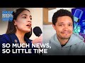 So Much News, So Little Time: MLB Adds Fan Sounds & AOC Gets Lip | The Daily Social Distancing Show