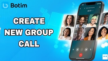 How To Create New Group Call On Botim App