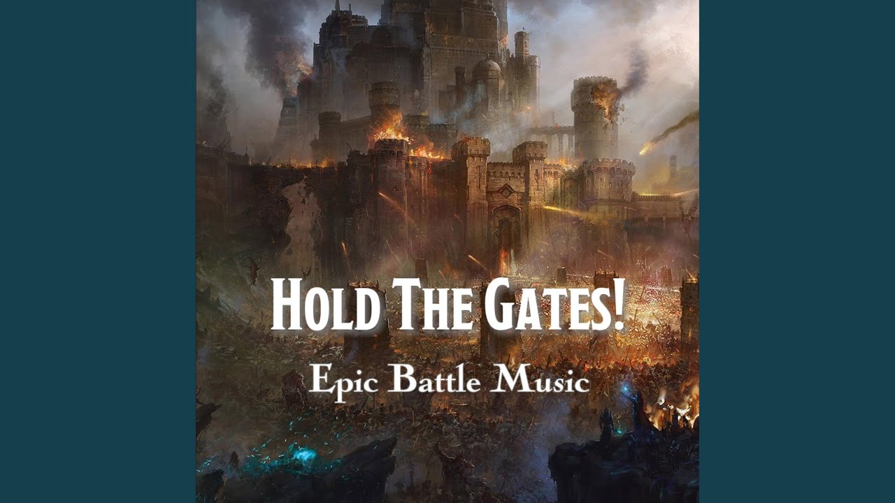 Hold The Gates! (D & D/TTRPG Epic Battle Music | 1 hour)