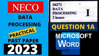 NECO Data Processing Practical 2023 - Microsoft Word