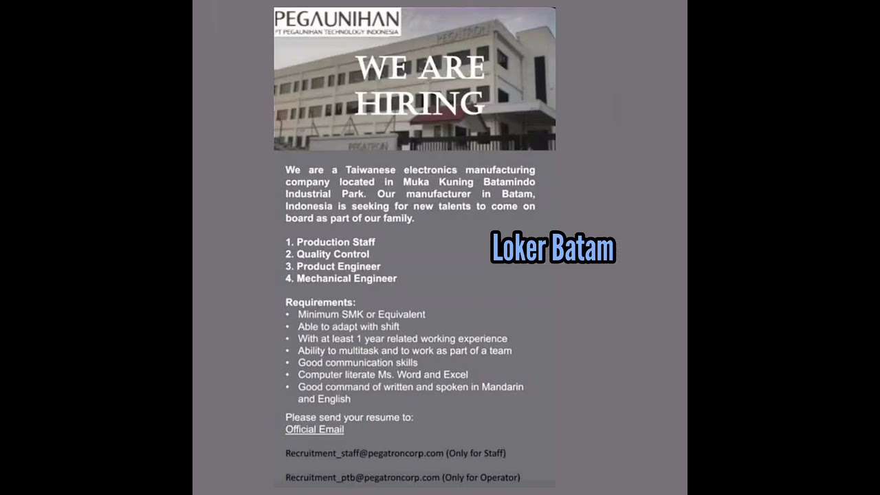 PT. PEGAUNIHAN TECHNOLOGI INDONESIA / PT. PEGATRON Loker Batam Hari Ini 