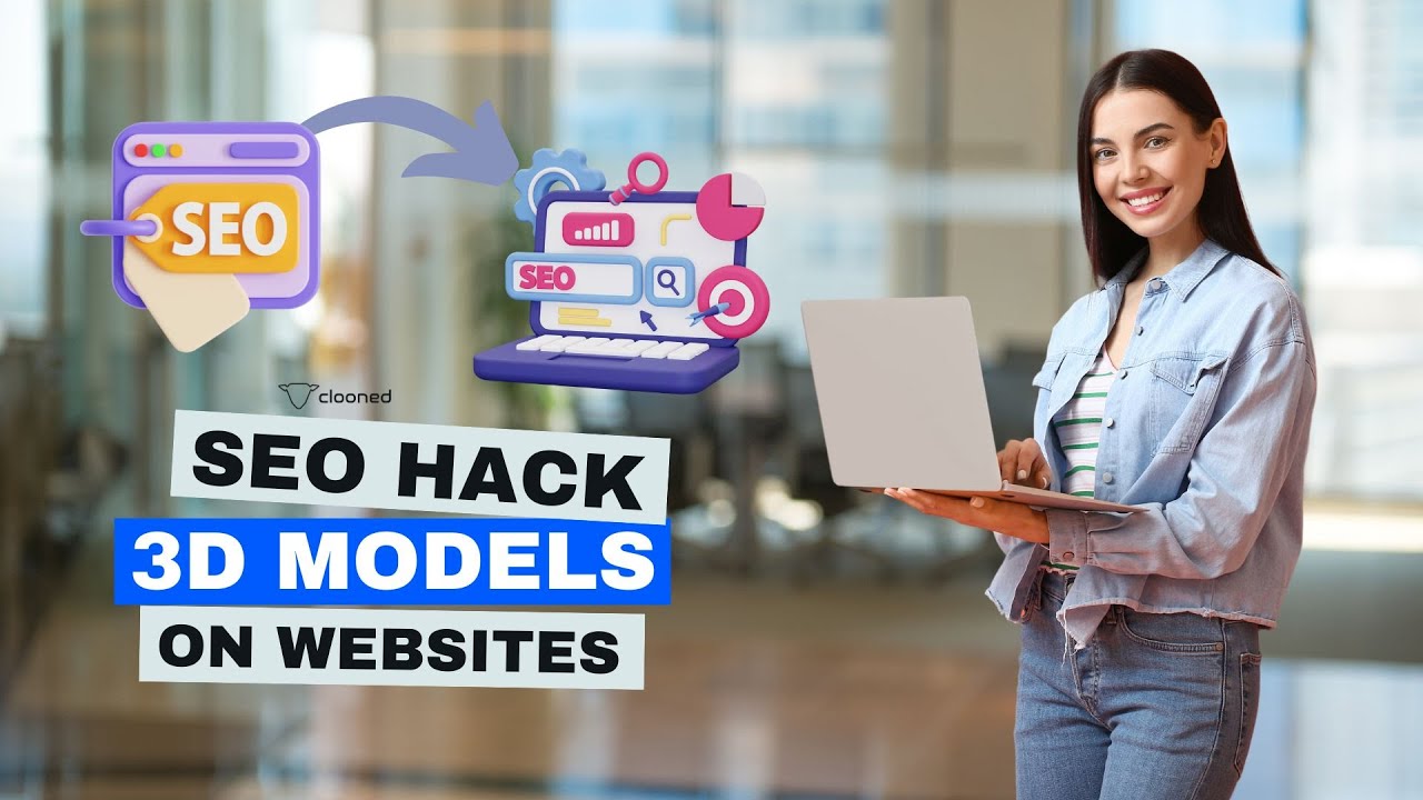 SEO Hack: Boost Your Rankings with 3D Model Embeds 2025 - YouTube