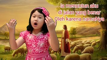 Deklamasi Mazmur 23 : 1 - 6
